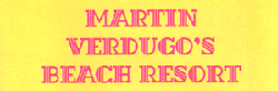Martin Verdugo´s Beach Resort